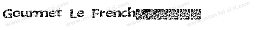 Gourmet Le French字体转换